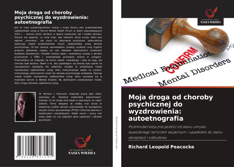 Moja droga od choroby psychicznej do wyzdrowienia: autoetnografia - Richard Leopold Peacocke