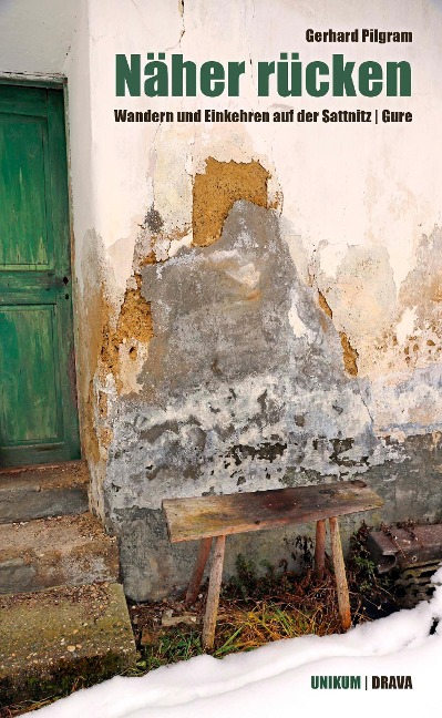 Näher rücken - Gerhard Pilgram