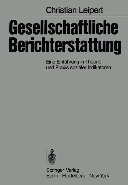 Gesellschaftliche Berichterstattung - C. Leipert