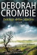 Cover-Bild zum Titel 'Beklage deine Sünden' von 'Deborah Crombie'