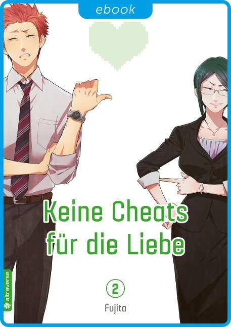 Keine Cheats für die Liebe 02 - Fujita