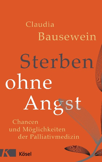 Sterben ohne Angst - Claudia Bausewein