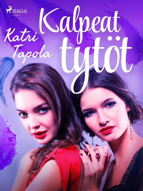 Kalpeat tytöt - Katri Tapola