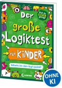 Cover-Bild zum Titel 'Der große Logiktest für Kinder - Rätseln, bis dein Kopf qualmt!' von 'Gareth Moore'