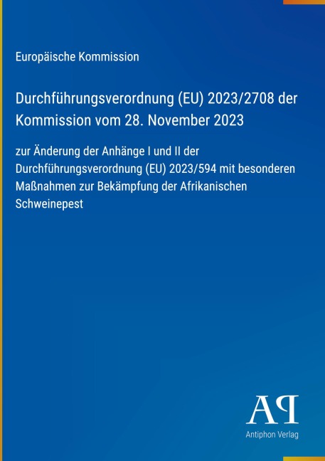 Durchführungsverordnung (EU) 2023/2708 der Kommission vom 28. November 2023 - Europäische Kommission