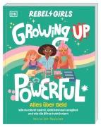 Cover-Bild zum Titel 'Rebel Girls - das Original. Growing up powerful: Alles über Geld' von 'Alexa von Tobel'