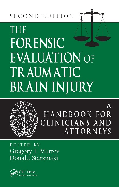 The Forensic Evaluation of Traumatic Brain Injury - 