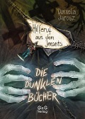 Cover-Bild zum Titel 'Die dunklen Bücher - Hilferuf aus dem Jenseits' von 'Daniela Jarosz'