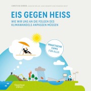Cover-Bild zum Titel 'Eis gegen heiß' von 'Christian Serrer, Franziska Koert, Karoline Möller, Lukas Neuwirth'