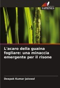 Cover-Bild zum Titel 'L'acaro della guaina fogliare: una minaccia emergente per il risone' von 'Deepak Kumar Jaiswal'