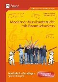 Cover-Bild zum Titel 'Moderner Musikunterricht mit Boomwhackers' von 'Helmut Eisel, Sandra Möller'