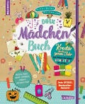 #buch4you: Dein Mädchenbuch: Kreativ durch's ganze Jahr - Nikki Busch