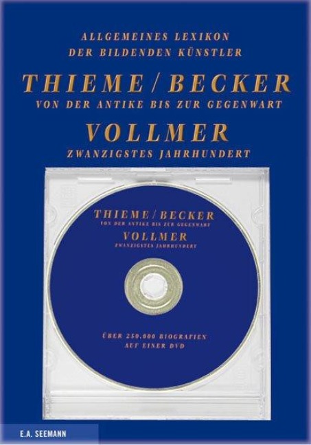 Allgemeines Lexikon der bildenden Künstler von der Antike bis zur Gegenwart. Allgemeines Lexikon der bildenden Künstler des 20. Jahrhunderts (DVD) - Ulrich Thieme, Felix Becker, Hans Vollmer