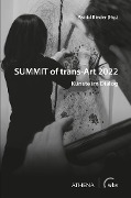 Cover-Bild zum Titel 'SUMMIT of trans-Art 2022' von ''
