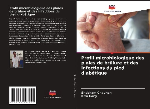Profil microbiologique des plaies de brûlure et des infections du pied diabétique - Shubham Chauhan, Ritu Garg