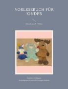 Cover-Bild zum Titel 'Vorlesebuch für Kinder' von 'Satorius Goldmann'