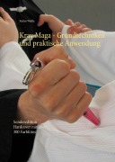 Cover-Bild zum Titel 'Krav Maga - Grundtechniken und praktische Anwendung' von 'Stefan Wahle'