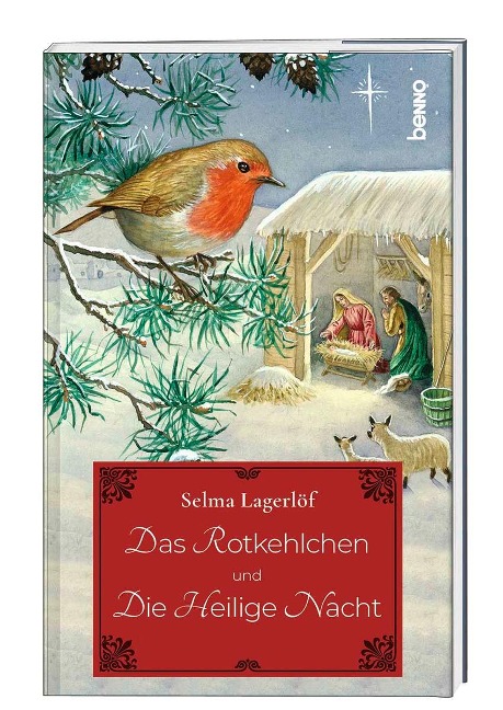 Das Rotkehlchen und Die heilige Nacht - Selma Lagerlöf