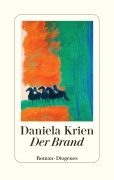 Cover-Bild zum Titel 'Der Brand' von 'Daniela Krien'