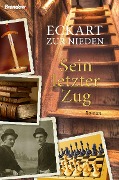 Cover-Bild zum Titel 'Sein letzter Zug' von 'Eckart zur Nieden'