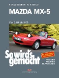 Cover-Bild zum Titel 'Mazda MX-5 von 2/89 bis 9/05' von 'Rüdiger Etzold'