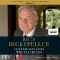 David Rockefeller Erinnerungen eines Weltbankiers - David Rockefeller