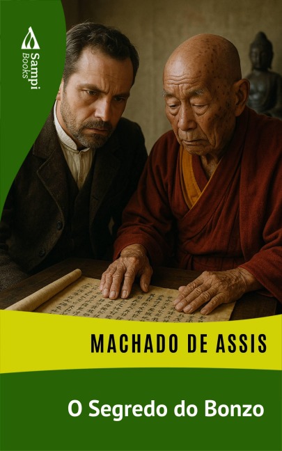 O Segredo do Bonzo - Machado De Assis