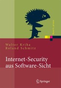 Cover-Bild zum Titel 'Internet-Security aus Software-Sicht' von 'Roland Schmitz, Walter Kriha'