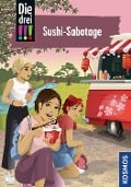 Cover-Bild zum Titel 'Die drei !!!, 103, Sushi-Sabotage' von 'Mira Sol'