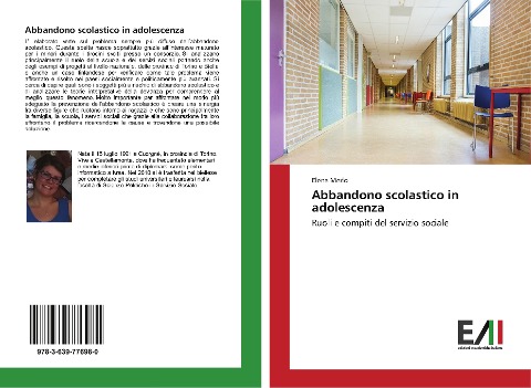 Abbandono scolastico in adolescenza - Elena Merlo