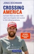 Cover-Bild zum Titel 'Crossing America' von 'Jonas Deichmann, Martin Waller, Carsten Polzin'