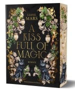 Cover-Bild zum Titel 'A kiss full of magic' von 'Liane Mars'