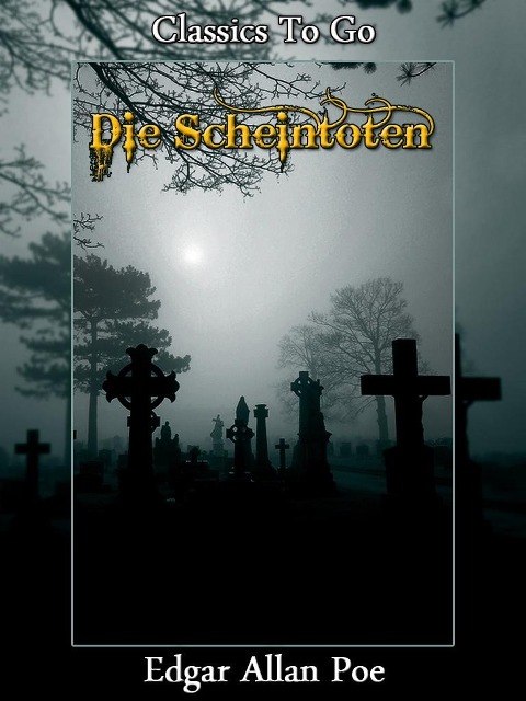 Die Scheintoten - Edgar Allan Poe