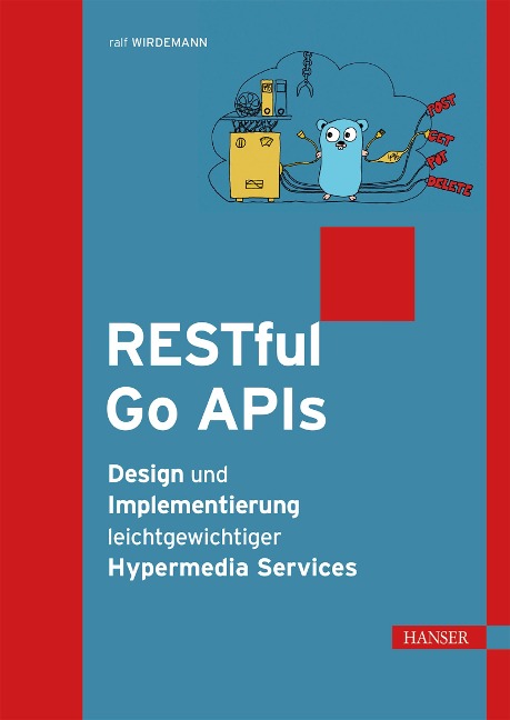 RESTful Go APIs - Ralf Wirdemann
