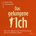 Cover-Bild zum Titel 'Das gelungene Ich' von 'Hans-Otto Thomashoff'