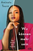 Cover-Bild zum Titel 'Wir können mehr sein' von 'Aminata Touré'