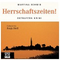 Cover-Bild zum Titel 'Herrschaftszeiten!' von 'Martina Schmid'