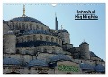 Istanbul Highlights (Wandkalender 2024 DIN A4 quer), CALVENDO Monatskalender - Thomas Schneid