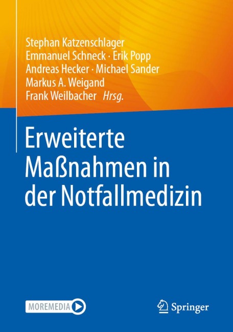 Erweiterte Maßnahmen in der Notfallmedizin - 