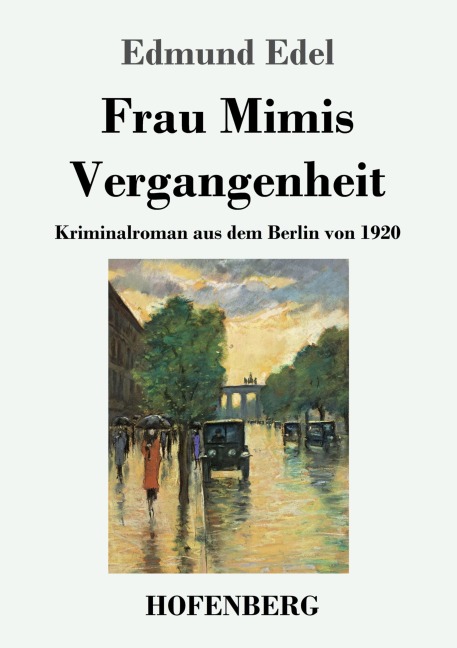Frau Mimis Vergangenheit - Edmund Edel