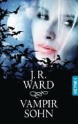 Cover-Bild zum Titel 'Vampirsohn' von 'J. R. Ward'