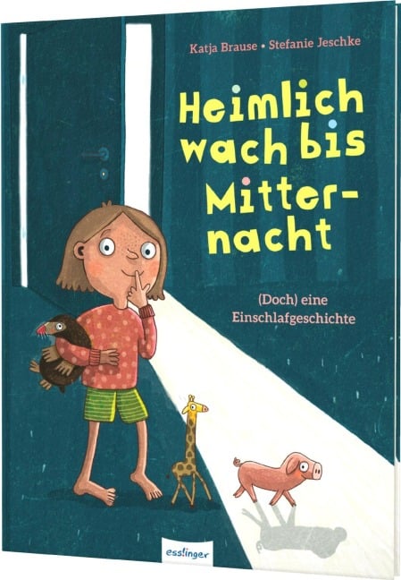 Heimlich wach bis Mitternacht - Katalina Brause
