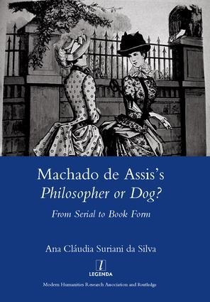 Machado de Assis's Philosopher or Dog? - Surianida Silva