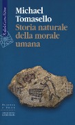 Cover-Bild zum Titel 'Storia naturale della morale umana' von 'Michael Tomasello'