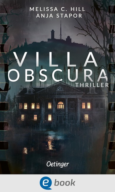 Villa Obscura - Melissa C. Hill, Anja Stapor