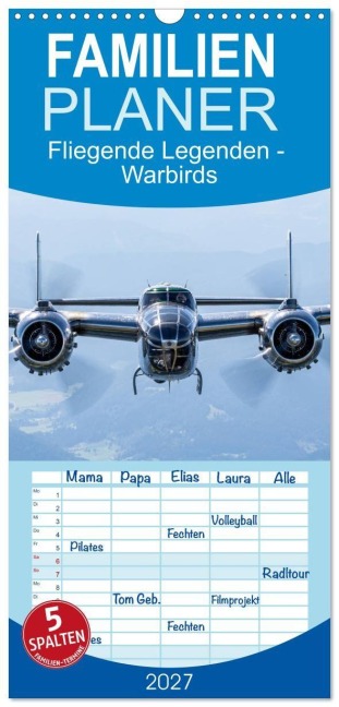 Familienplaner 2027 - Fliegende Legenden - Warbirds mit 5 Spalten (Wandkalender, 21 x 45 cm) CALVENDO - Björn Engelke