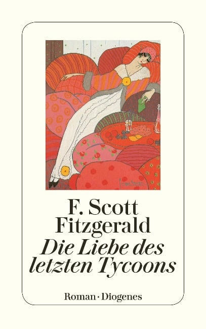 Die Liebe des letzten Tycoon - F. Scott Fitzgerald