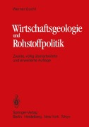 Cover-Bild zum Titel 'Wirtschaftsgeologie und Rohstoffpolitik' von 'W. Gocht'