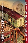 Cover-Bild zum Titel 'Divergent. 10th Anniversary Edition' von 'Veronica Roth'