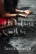 Cover-Bild zum Titel 'If He Had Been with Me' von 'Laura Nowlin'